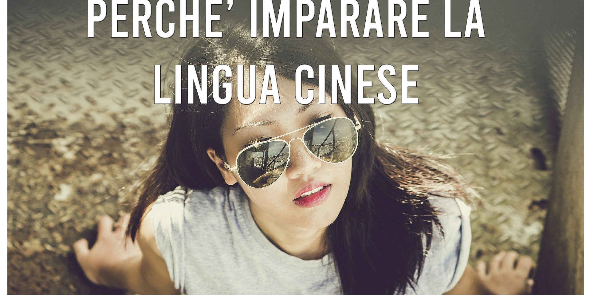 perché imparare la lingua cinese