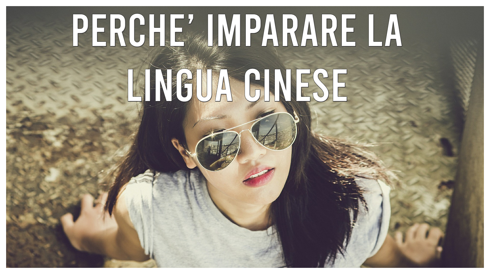 perché imparare la lingua cinese