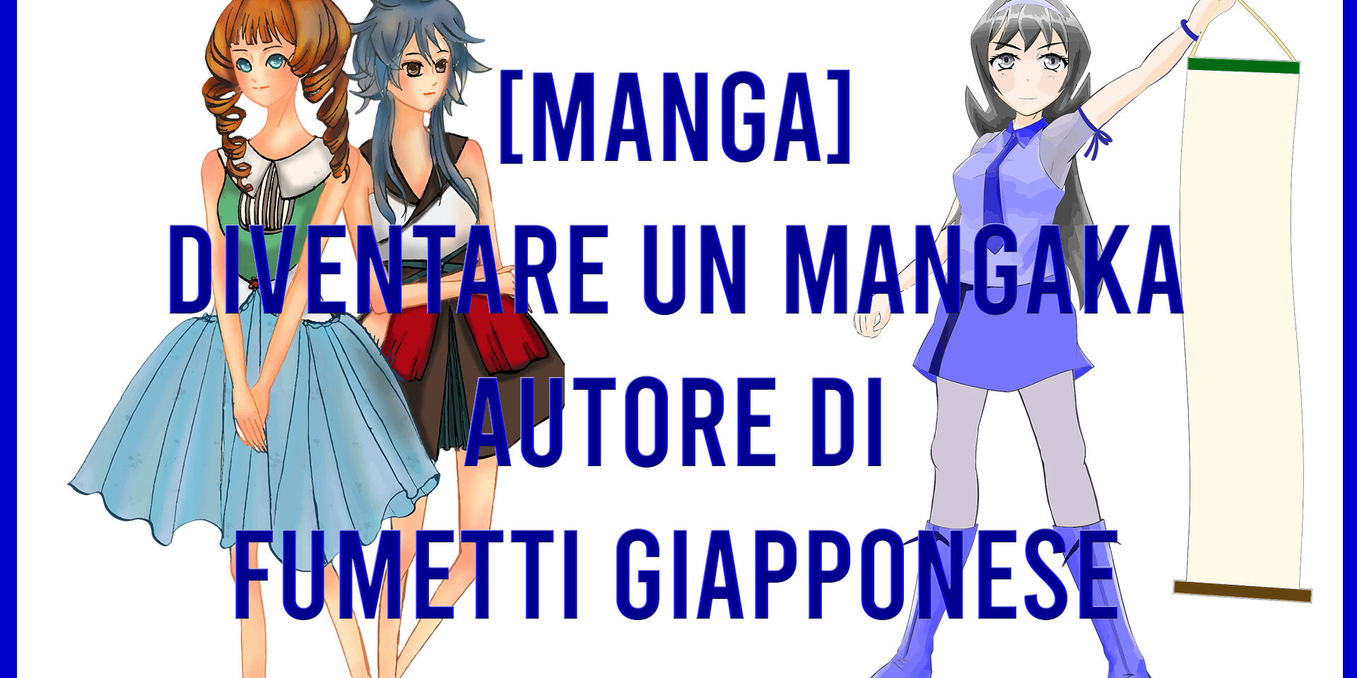 Come Diventare Mangaka disegnatore di fumetti giapponese