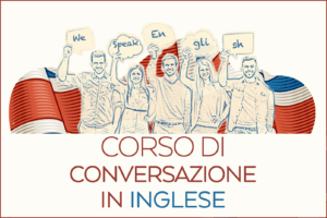 Corso di Conversazione in Inglese